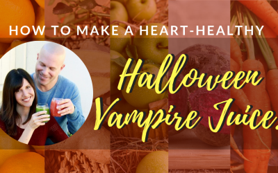 How to Make a Heart-Healthy Halloween Vampire Juice!