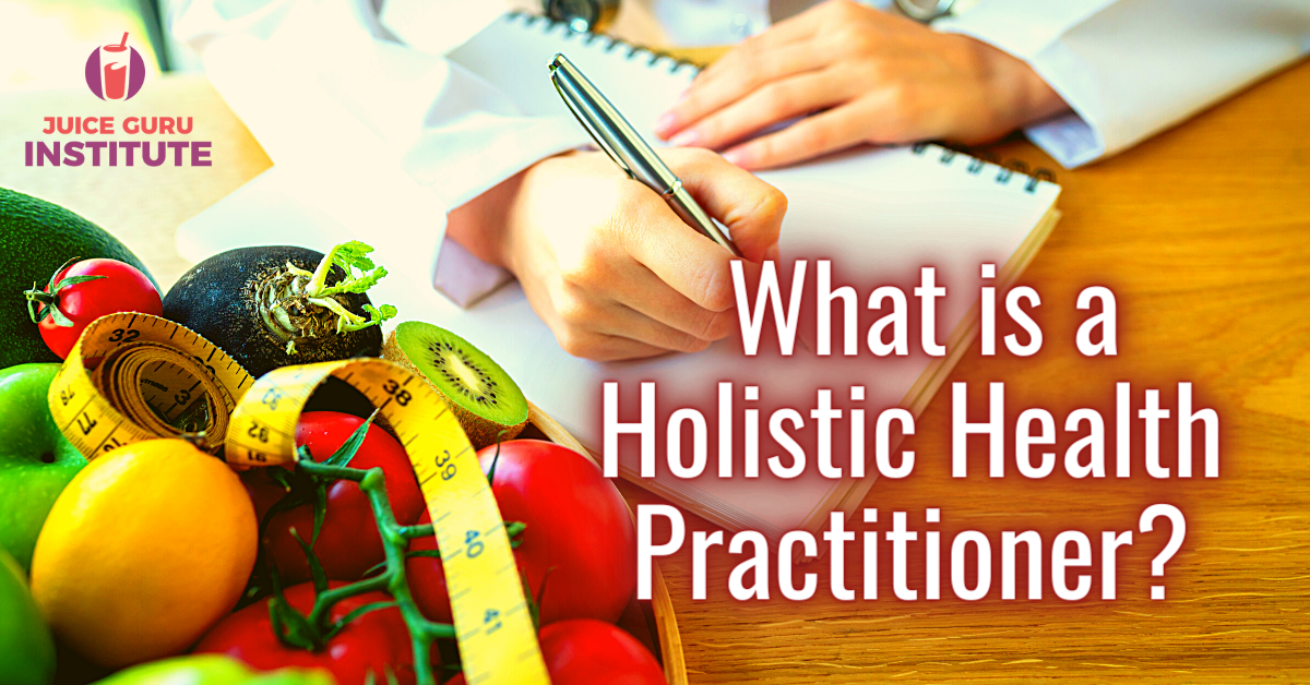  What Is A Holistic Health Practitioner 