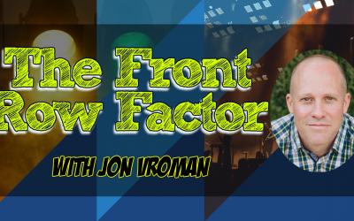 The Front Row Factor with Jon Vroman